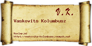 Vaskovits Kolumbusz névjegykártya